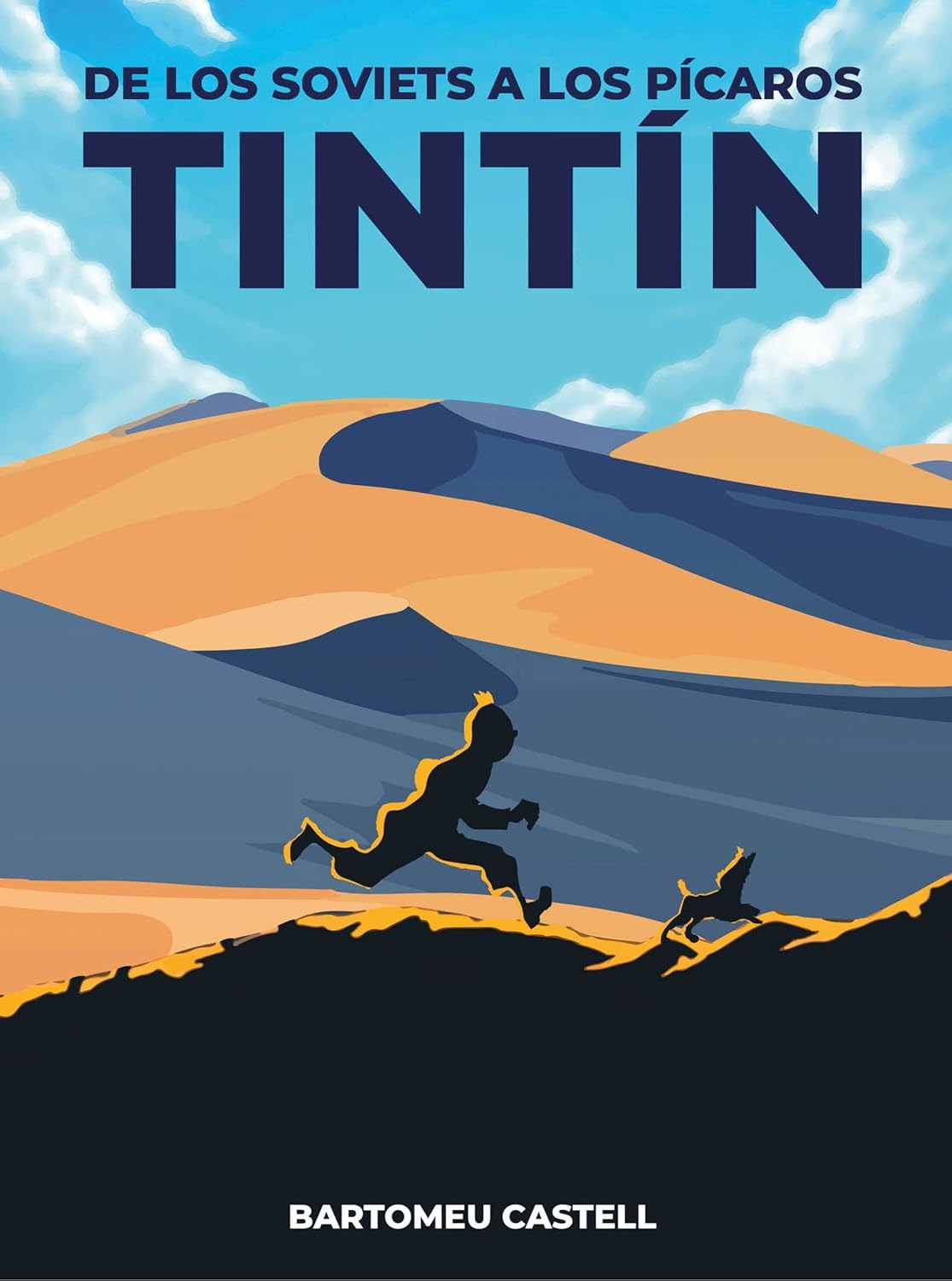 

De los Soviets a los Pícaros (Plan B Publicaciones, S.L.)