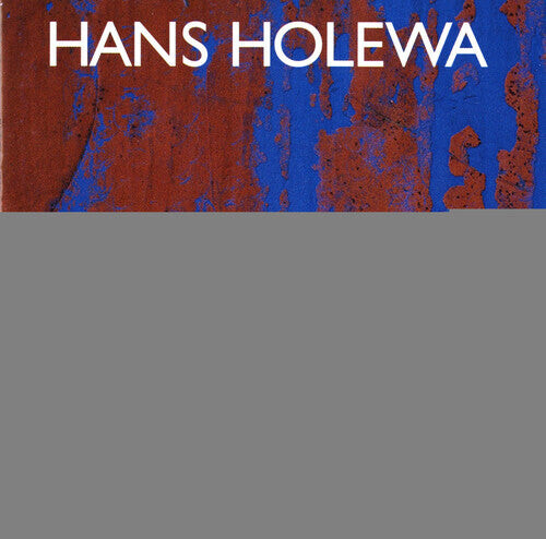 

CD диск Holewa: Hans Holewa