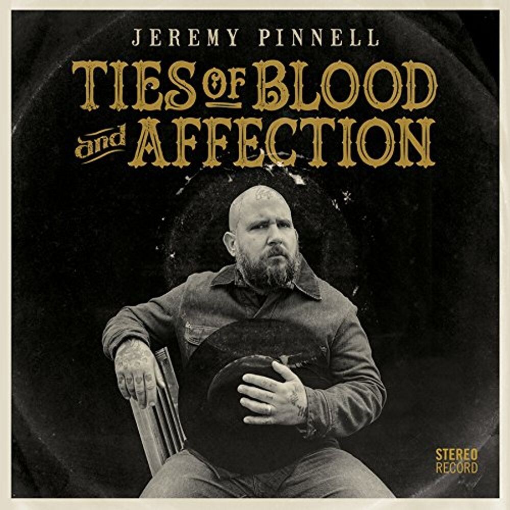 

Диск CD Ties Of Blood & Affection - Jeremy Pinnell