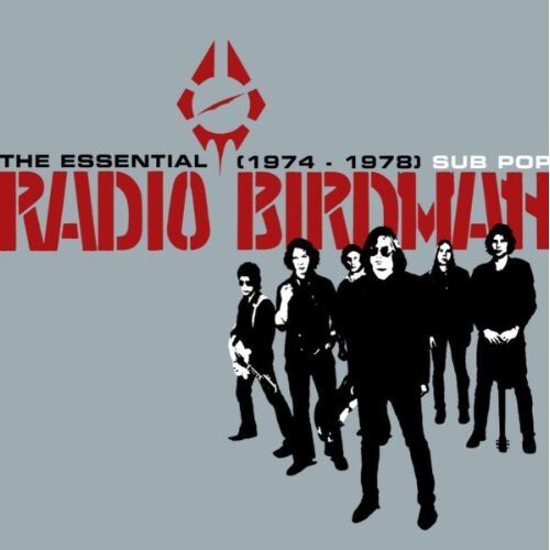

CD диск Radio Birdman: The Essential Radio Birdman 1974-1978