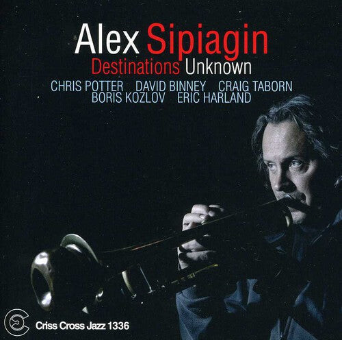 

CD диск Sipiagin, Alex: Destinations Unknown