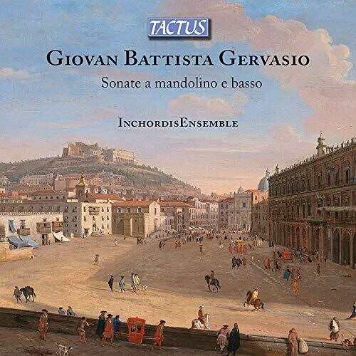 

CD диск Gervasio / Zigiotti / Valgimigli: Sonatas for Mandolino & Basso