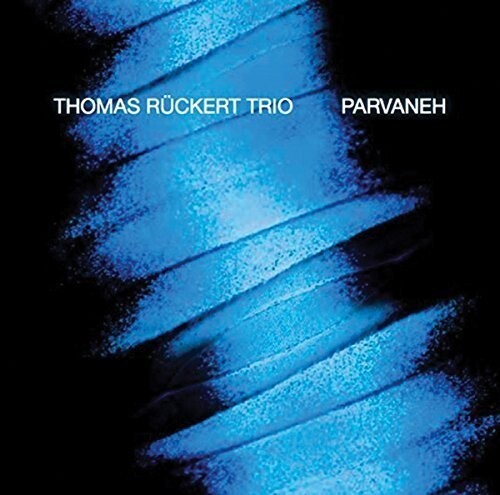

CD диск Ruckert, Thomas: Parvaneh