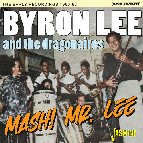 

CD диск Lee, Byron & the Dragonaires: Mash! Mr Lee - The Early Recordings 1960-1962