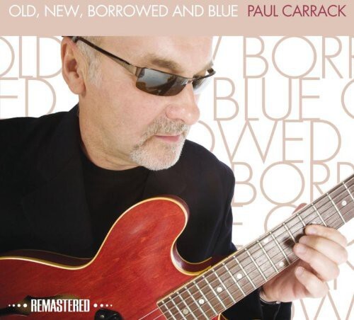 

CD диск Carrack, Paul: Old New Borrowed & Blue