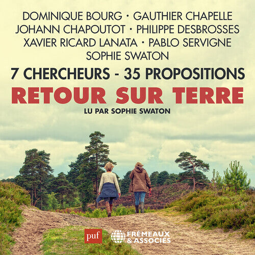 

CD диск Bourg, Dominique / Chapoutot, Johann: Retour Sur Terre7 Chercheurs - 35 Propositions