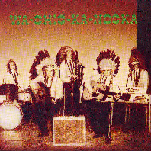 

CD диск Wa-Chic-Ka-Nocka / Various: Wa-chic-ka-nocka