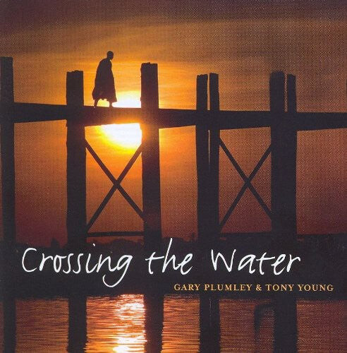 

CD диск Plumley, Gary / Young, Tony: Crossing the Water