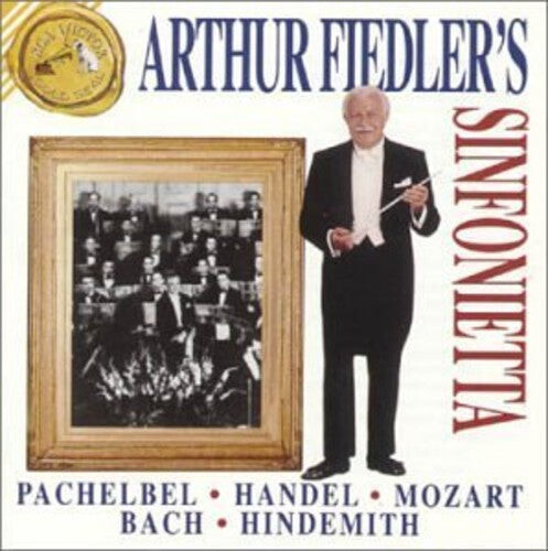 

CD диск Pachelbel / Handel / Fiedler: Arthur Fiedler's Sinfonietta