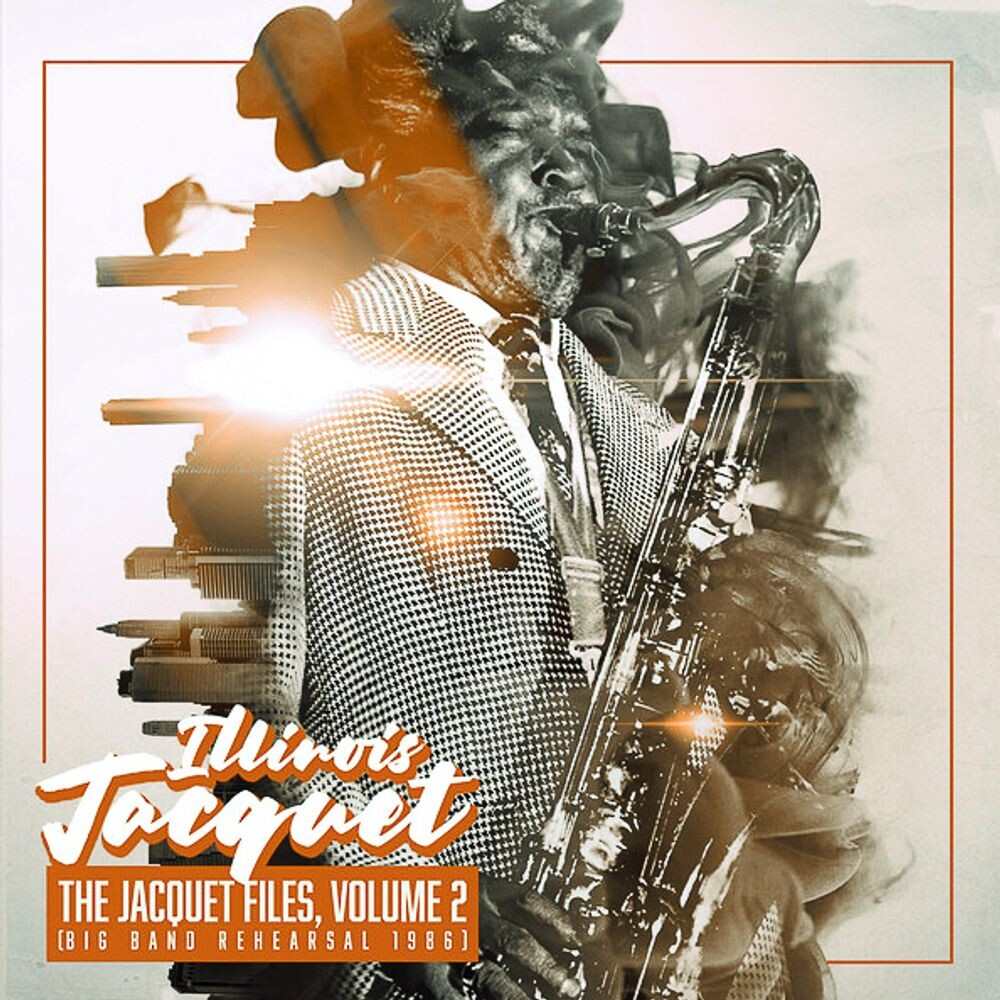 

Диск CD The Jacquet Files Vol. 2 - Illinois Jacquet