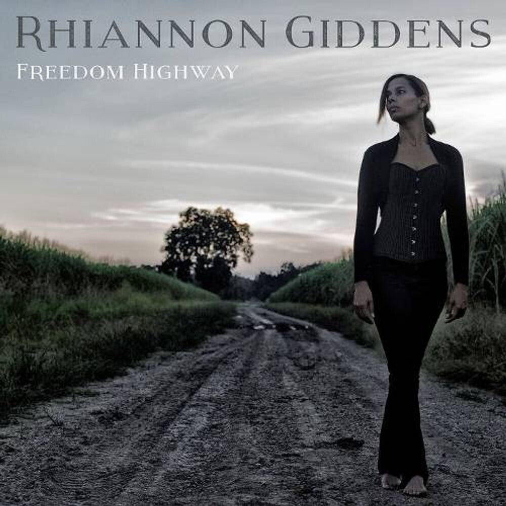 

Диск CD Freedom Highway - Rhiannon Giddens