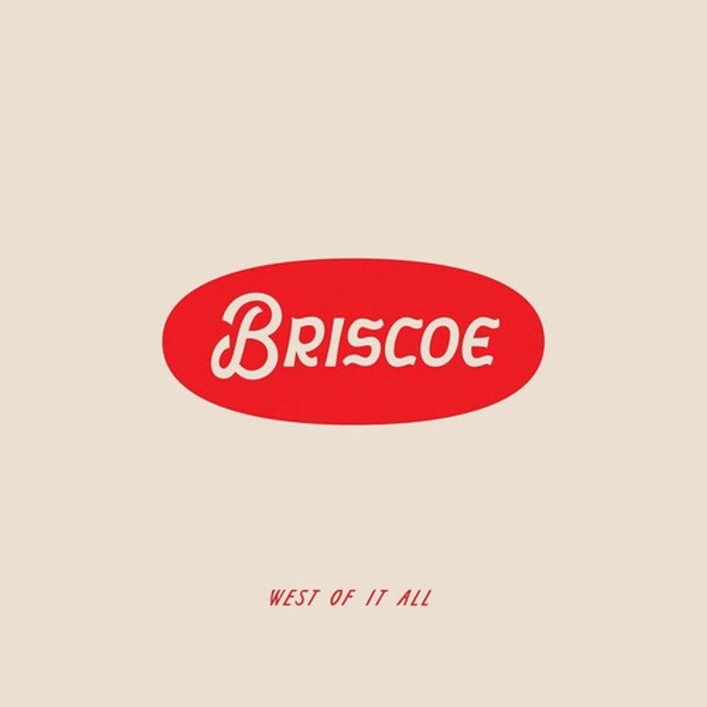 

Диск CD West Of It All - Briscoe