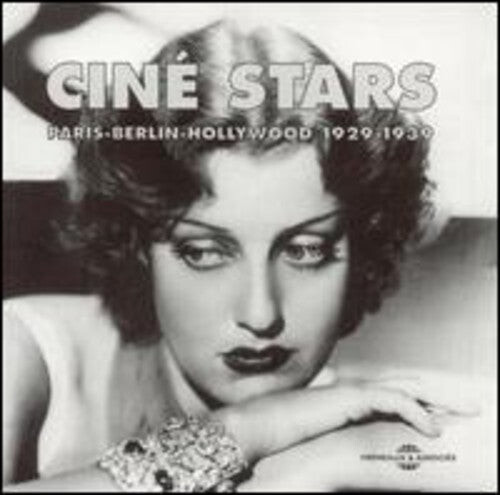 

CD диск Cine Stars: Paris Berlin Hollywood 1929-39 / Var: Cine Stars/Paris-Berlin-Hollywood 1929-1939