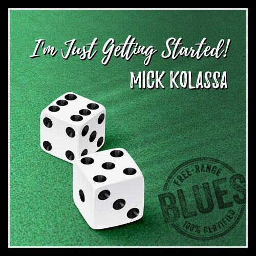 

CD диск Kolassa, Mick: I'm Just Getting Started
