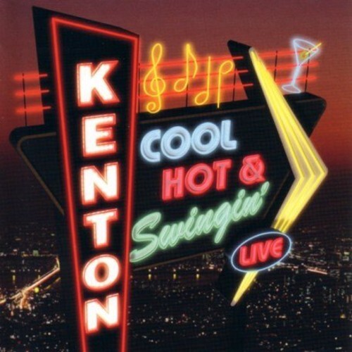 

CD диск Kenton, Stan: Cool, Hot and Swingin'