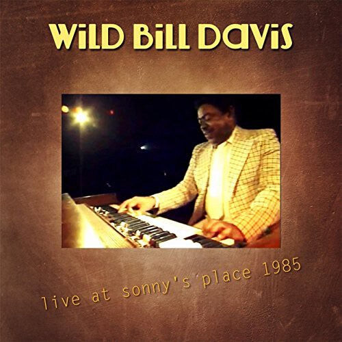 

CD диск Davis, Wild Bill: Live at Sonny's Place 1985