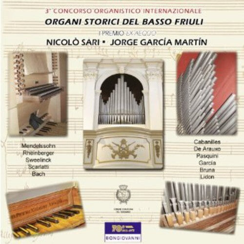 

CD диск Cabanilles / Sar / Martin: Organi Storici Del Basso Friuli