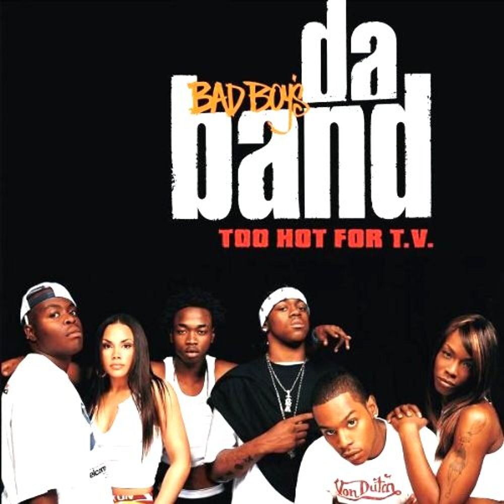 

Диск CD Too Hot For T.V. - Bad Boy's Da Band