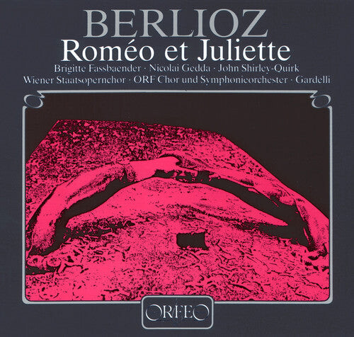 

CD диск Berlioz / Fassbaender / Gedda / Gardelli: Romeo Et Juliette
