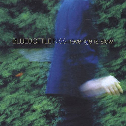 

CD диск Bluebottle Kiss: Revenge Is Slow