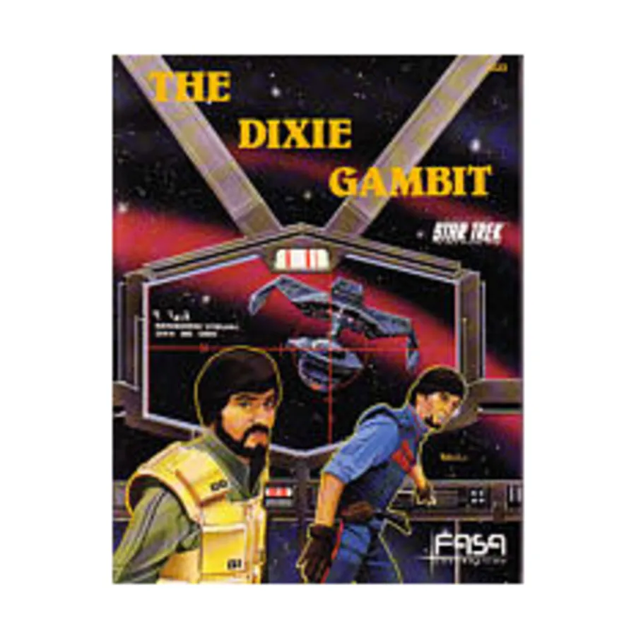

Модуль Dixie Gambit, Star Trek - Adventures (FASA)
