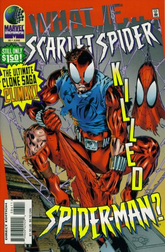 

What If #86 : What If the Scarlet Spider Killed Spider-Man (Marvel Comics)