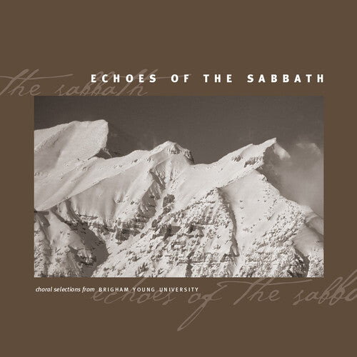 

CD диск Gesangbuch / Byu Combined Choirs & Orchestra: Echoes of the Sabbath - Choral Selections from