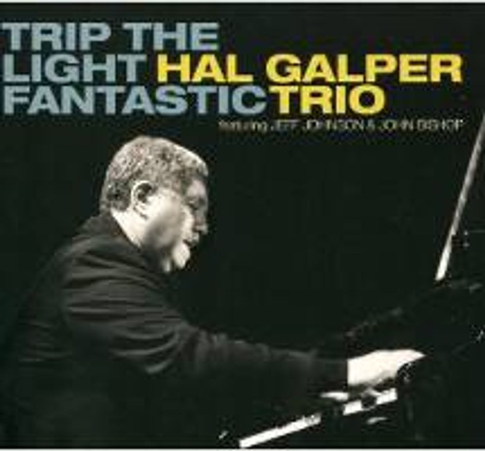 

Диск CD Trip The Light Fantastic - Hal Galper