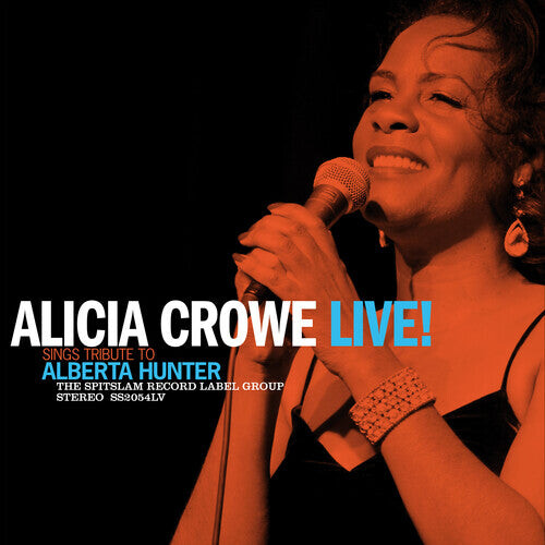 

Виниловая пластинка Crowe, Alicia: Alicia Crowe Sings Tribute To Alberta Hunter Live!