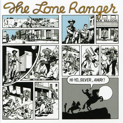 

CD диск Lone Ranger: Hi Yo Silver Away