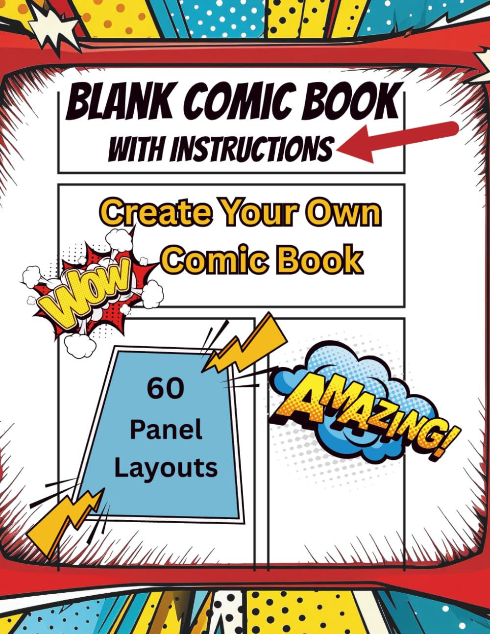 

Blank Comic Book: Create Your Own Comic Book (Independently published)