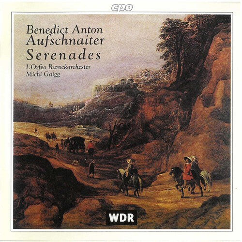 

CD диск Aufschnaiter: Serenades 1-6