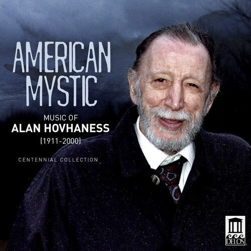 

CD диск Hovhaness / Butler / York / Seso / Schwarz: American Mystic: Music of Alan Hovhaness