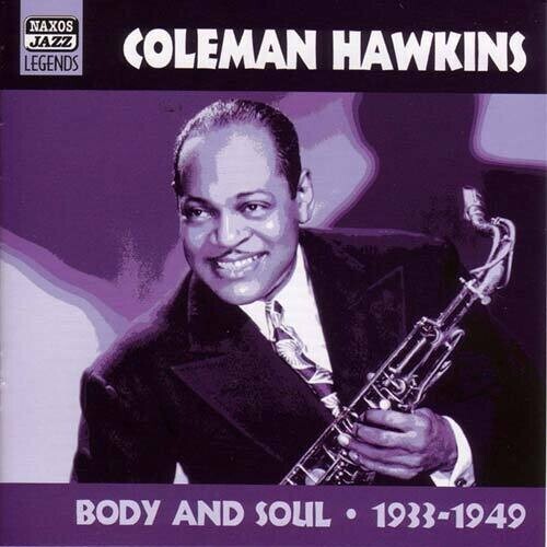 

CD диск Hawkins, Coleman: Body & Soul-1933-49 Original R