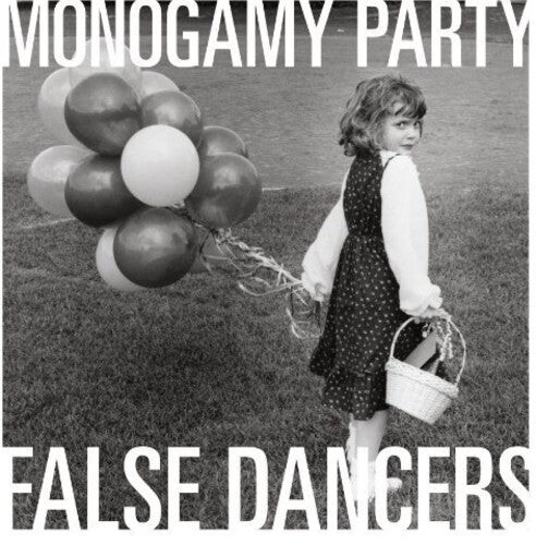 

Виниловая пластинка Monogamy Party: False Dancers