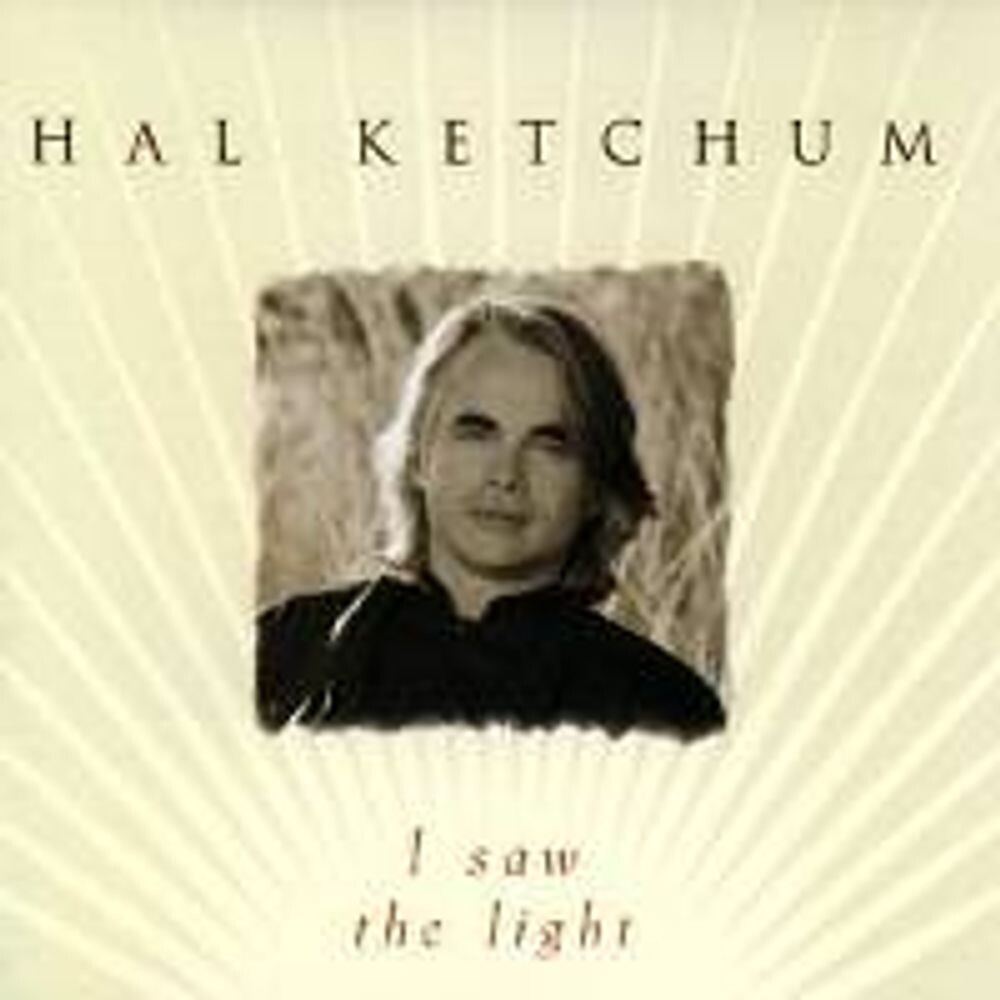

Диск CD I Saw The Light - Hal Ketchum