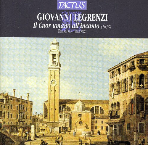 

CD диск Legrenzi / Ensemble Legrenzi: Il Cuor Umano All'incanto