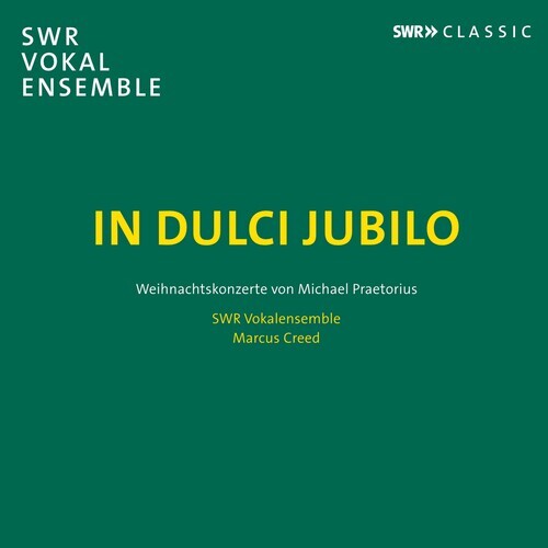 

CD диск Praetorius / Swr Vokalensemble / Creed: In Dulci Jubilo