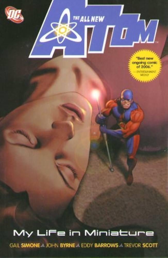 

All-New Atom (Book 1): My Life in Miniature (DC Comics)