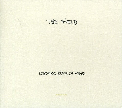 

CD диск Field: Looping State of Mind