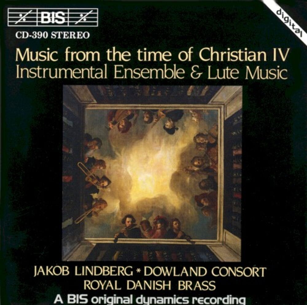 

Диск CD Music From The Time Of Christian IV: Instrumental Ensemble & Lute Music - Jakob Lindberg, Dowland Consort, Danish Royal Brass