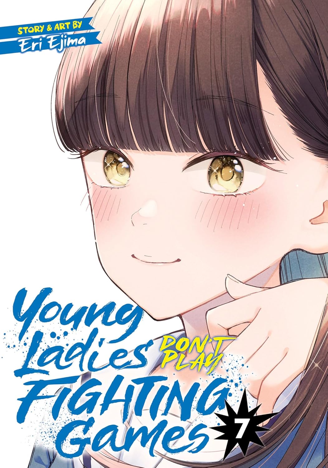 

Young Ladies Don't Play Fighting Games Vol. 7 (Seven Seas)
