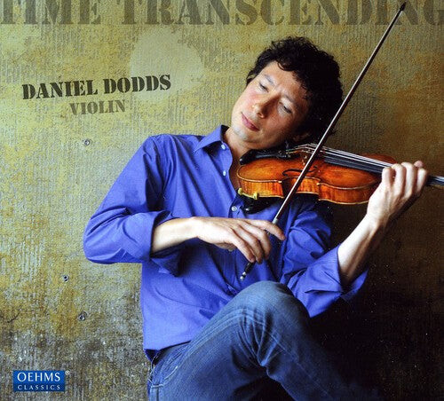 

CD диск Bach / Ysaye / Berio / Paganini / Dodds: Time Transcending