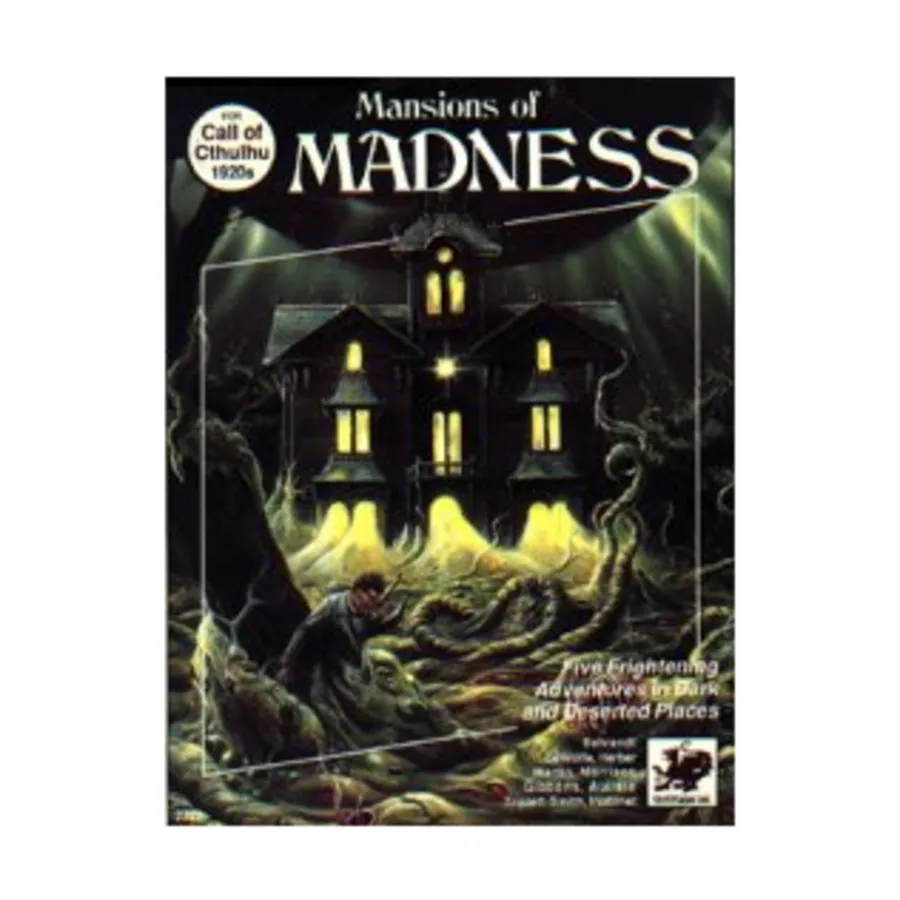 

Mansions of Madness (1st Edition), Call of Cthulhu - Adventures & Modules (Chaosium 1st-5.5 Editions), мягкая обложка