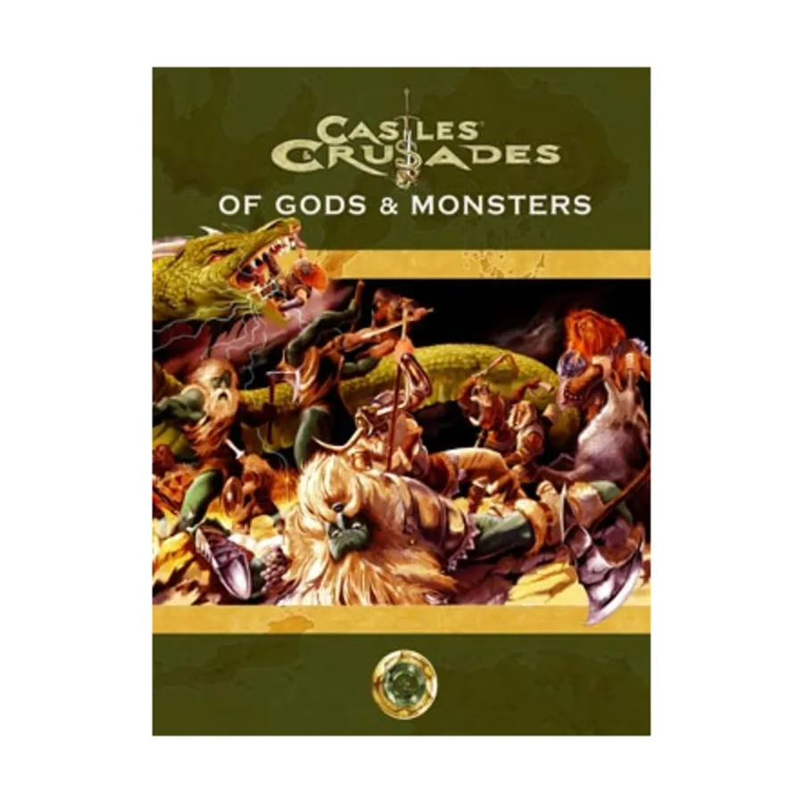 

Of Gods & Monsters (1st Printing), Castles & Crusades - Core Rules, твердый переплет