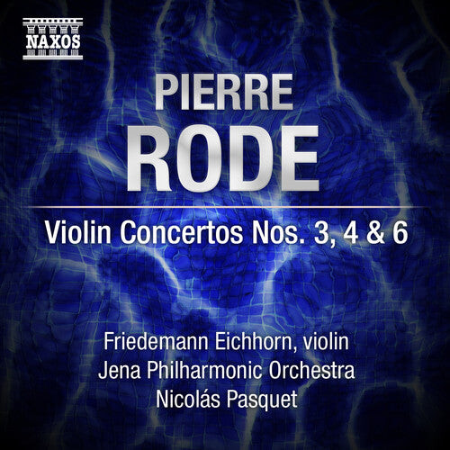 

CD диск Rode / Jena Philharmonic Orch / Pasquet: Violin Ctos 3 & 4 & 6