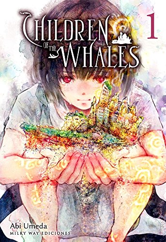 

CHILDREN OF THE WHALES N 01 (Milky way ediciones)