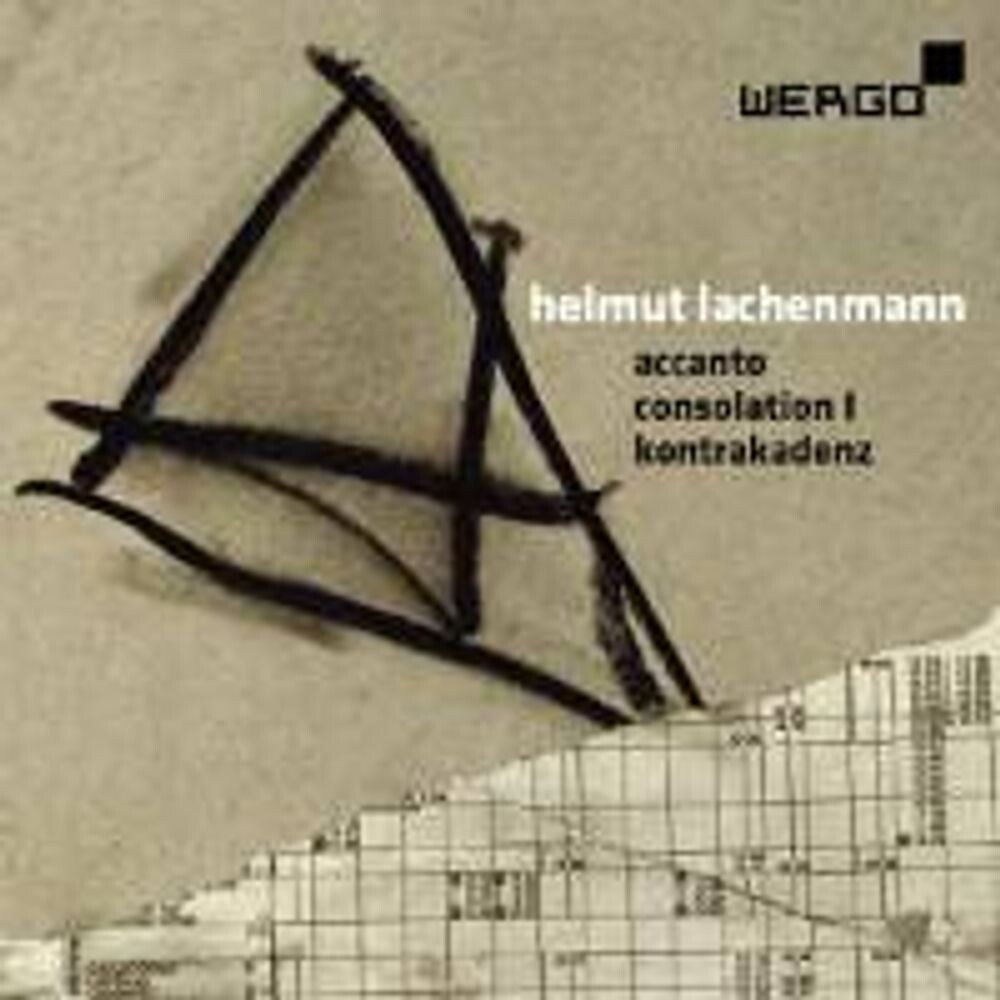 

Диск CD Lachenmann: Accanto / Consolation I / Kontrakadenz - Helmut Lachenmann