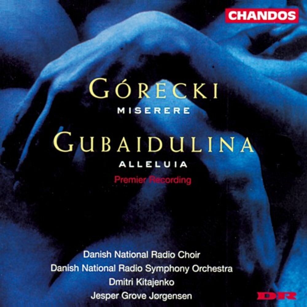 

Диск CD Alleluja/Miserere - Henryk Górecki, Sofia Gubaidulina, Danish National Symphony Orchestra, Dmitri Kitayenko