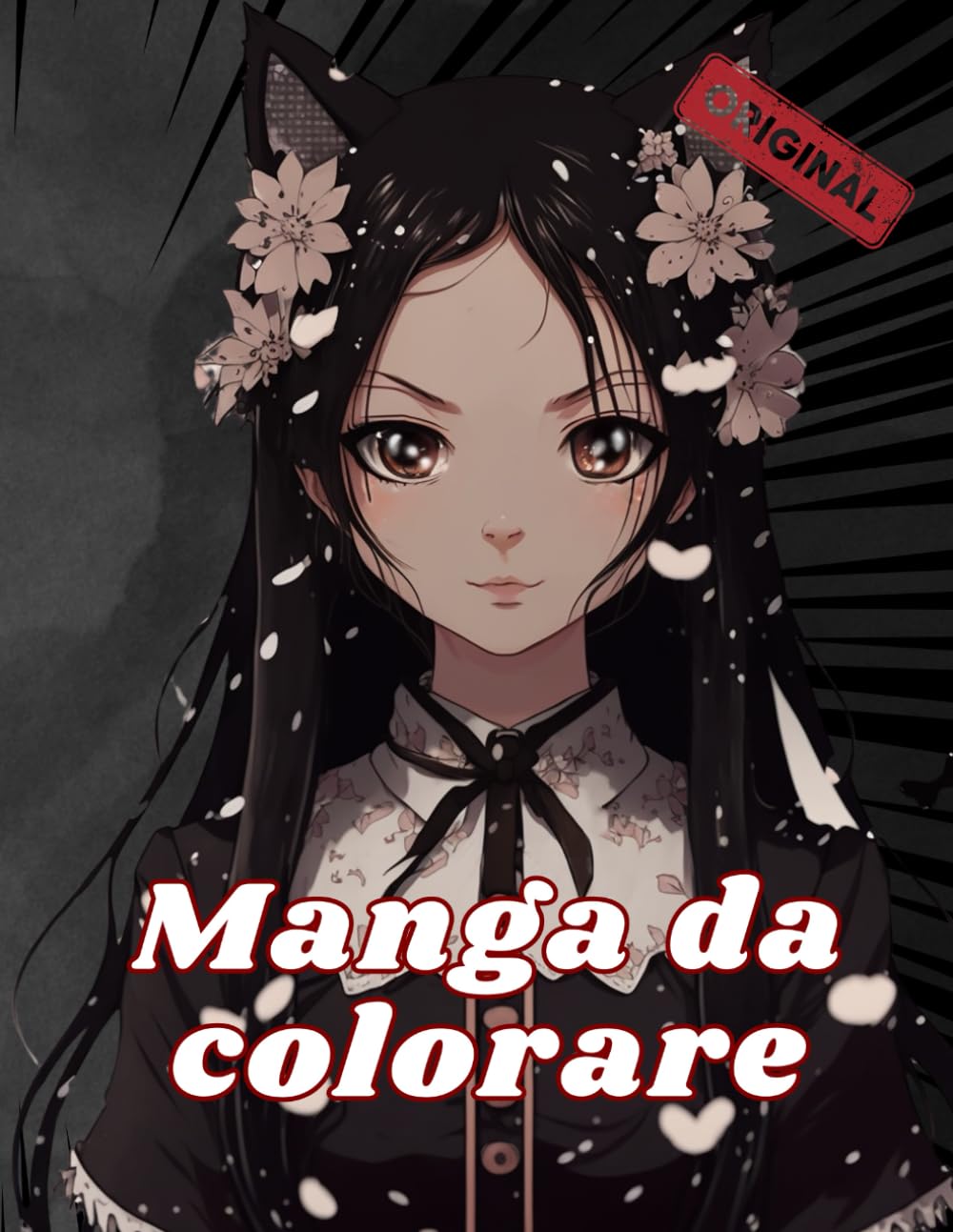 

Manga da colorare: Libro da colorare per adulti: 50 immagini di personaggi femminili manga da colorare per stimolare la tua creatività e farti ... appassionati di fumetti (Italian Edition) (Independently published)